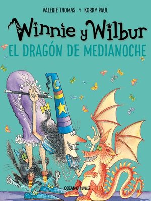 cover image of Winnie y Wilbur. El dragón de medianoche